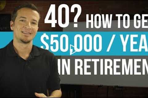 How to invest for retirement in your 40s.