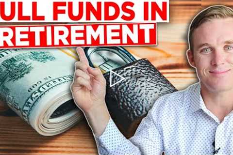 Where Should You Pull Funds from First in Retirement?