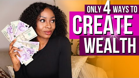 4 WAYS HOW TO CREATE WEALTH 🔥 Build Wealth From Zero/Nothing