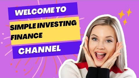 Simple Investing Finance Channel Launching Video