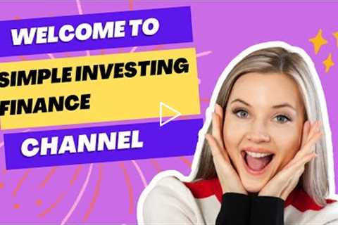 Simple Investing Finance Channel Launching Video
