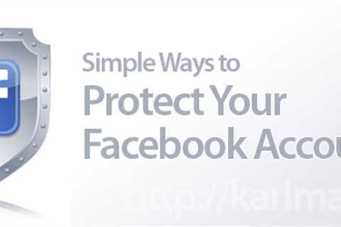 How To Protect Your Facebook Account | Facebook Tips