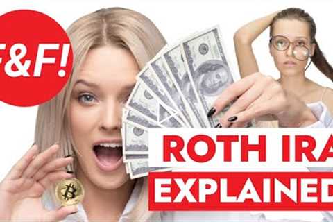 Roth IRA Explained 💲 | It ain't that Complicated!