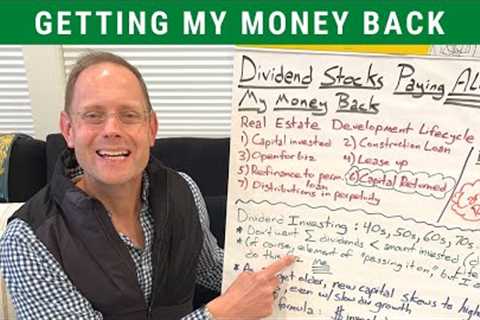 Getting ALL MY MONEY Back (From Dividend Stocks)
