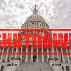 Ramifications of a Government Shutdown
