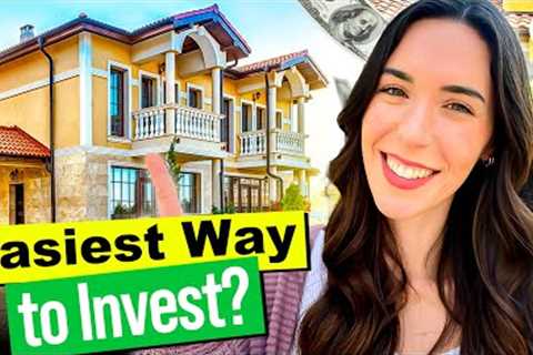 Is This the Easiest Way to Start Investing in Real Estate?