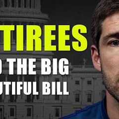 How the New Tax Law Will Actually Affect Your Tax Bill ($6,000 Senior Deductions, Roth, IRA)