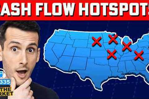 5 Cash-Flowing Real Estate Markets I’d Invest In THIS Year
