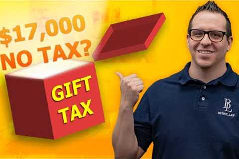 Gift Taxes: What the IRS Doesn''t Tell You!