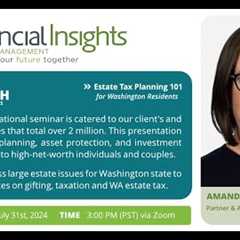 Wisdom & Wealth: Estate Tax Planning Basics for WA Residents