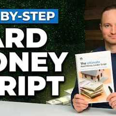 How To Talk To Hard Money Lenders (FREE SCRIPT)!