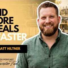 How Private Lending Helps Real Estate Investors Fund More Deals Faster | Matt Hiltner